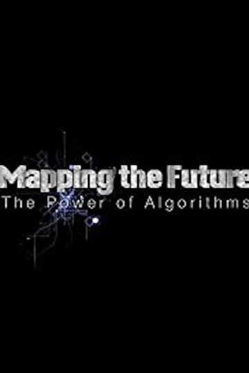 Mapping the Future The Power of Algorithms