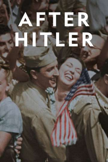 After Hitler The Untold Story Poster