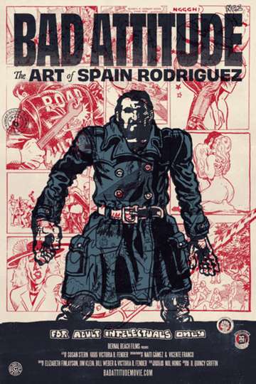 Bad Attitude: The Art of Spain Rodriguez Poster