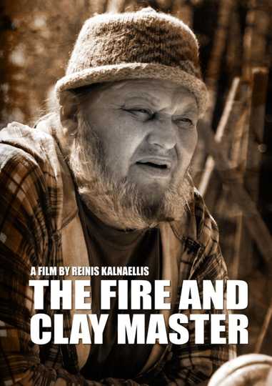 The Fire and Clay Master