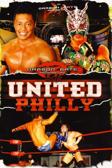 Dragon Gate USA United Philly