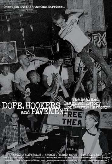 Dope Hookers and Pavement Poster