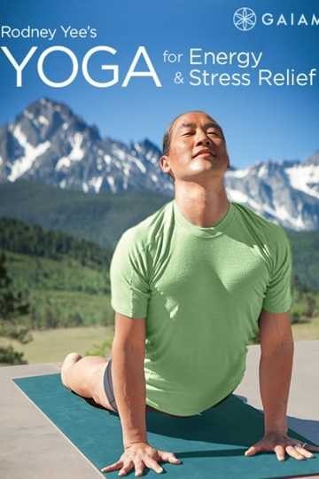 Rodney Yee's Yoga for Energy & Stress Relief: Gentle Relaxation