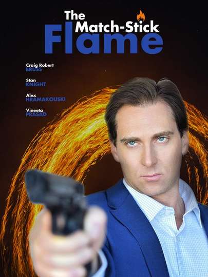 The Match-Stick Flame Poster