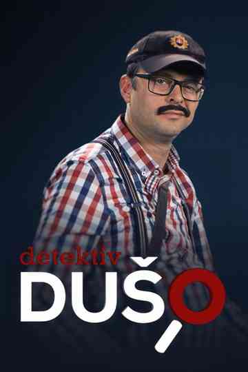 Detektív Dušo poster