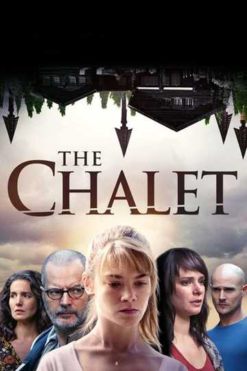 The Chalet Poster