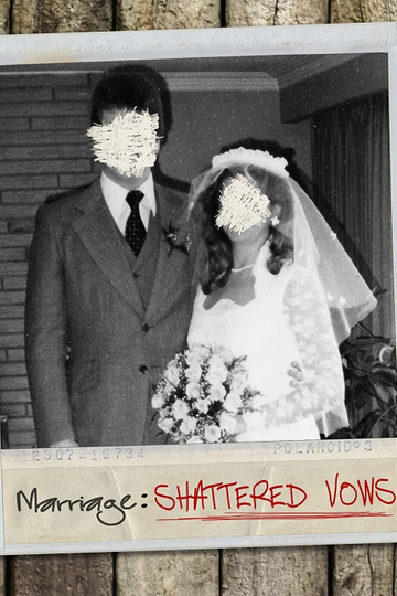 Marriage Shattered Vows