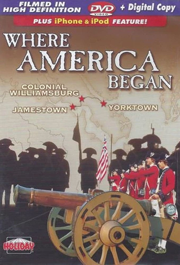 Where America Began