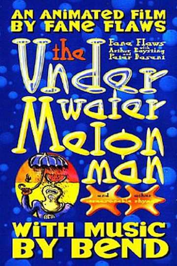 The Underwater Melon Man Poster