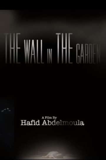 The Wall in the Garden Poster