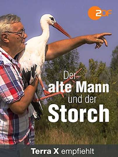 Der Alte Mann Und Der Fernseher Inhaltsangabe Der alte Mann und der Storch Full Cast & Crew | Moviefone