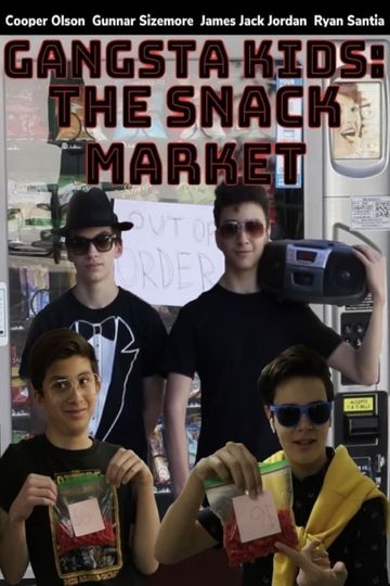 Gangsta Kids: The Snack Market Poster