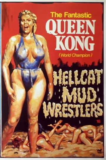 Hellcat Mud Wrestlers Poster