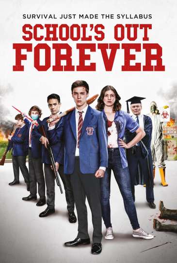 Schools Out Forever Poster