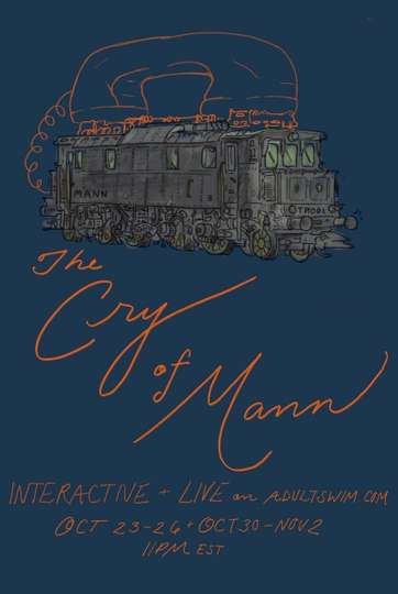The Cry of Mann: A Trool Day Holiday Spectacular in Eight Parts Poster