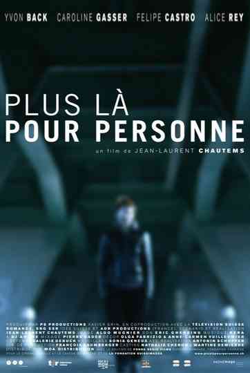 Plus là pour personne Poster