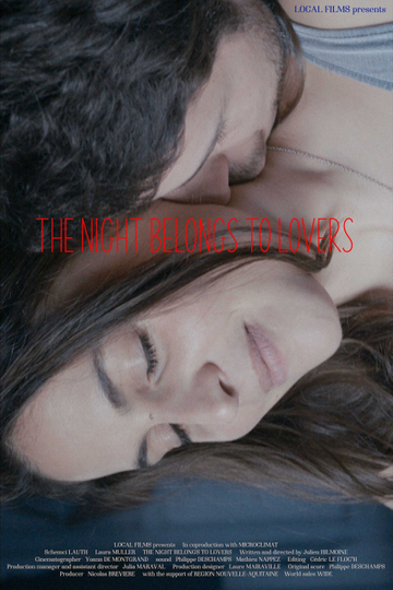 The Night Belongs to Lovers Poster