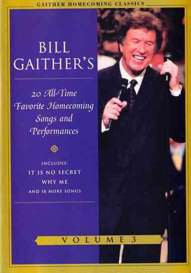 Gaither Homecoming Classics Vol 3 Poster