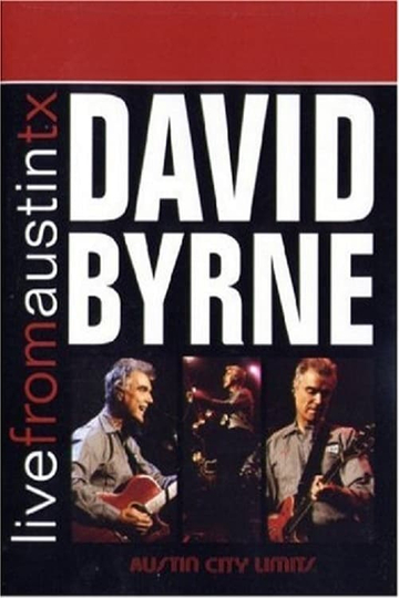 David Byrne - Live from Austin Texas