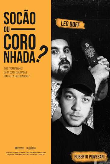 Socão ou Coronhada? Poster