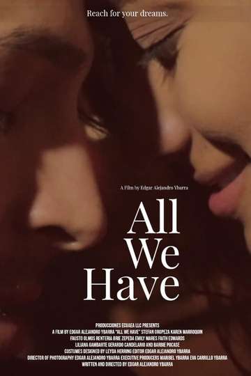 All We Have Poster