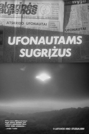 Ufonautams sugrįžus