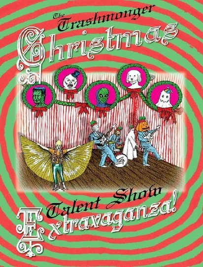 The Trashmonger Christmas Talent Show Spectacular