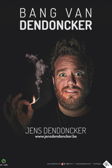 Jens Dendoncker: Bang van Dendoncker Poster