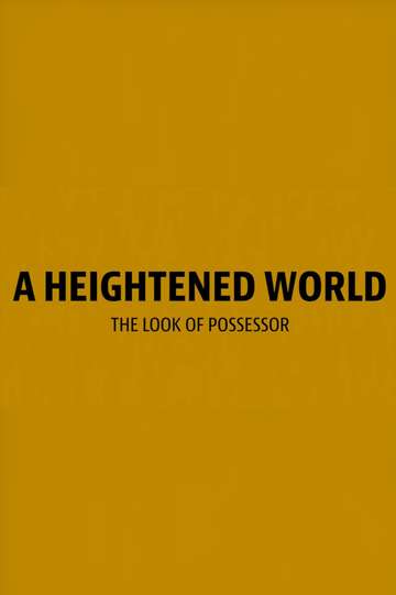 A Heightened World Poster