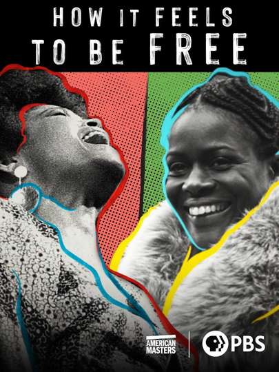 How It Feels to Be Free Poster