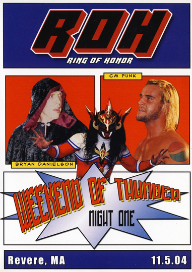 ROH: Weekend of Thunder - Night 1 Poster