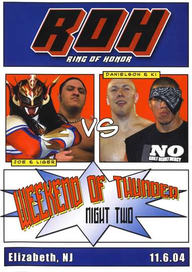 ROH Weekend of Thunder  Night 2