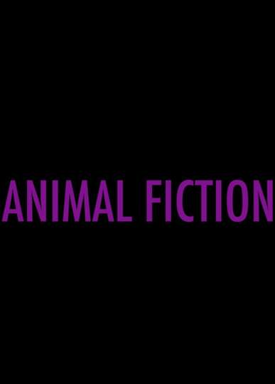 Animal Fiction