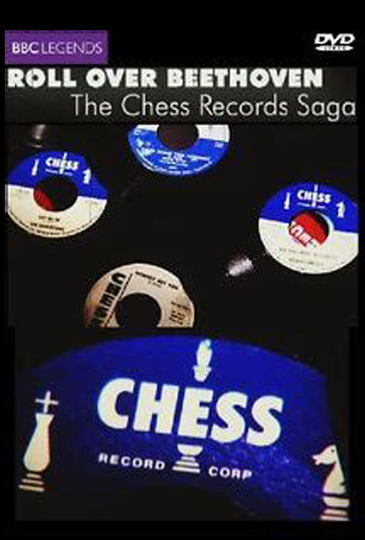 Roll over Beethoven: The Chess Records Saga