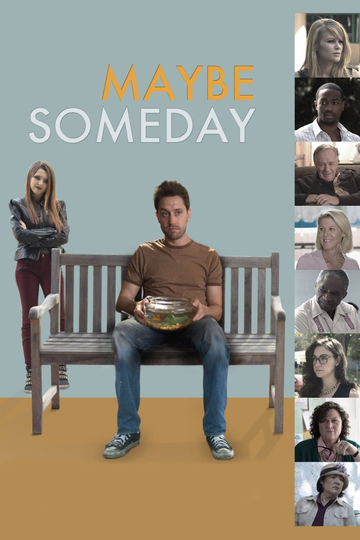 Maybe Someday Poster