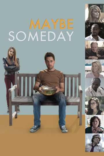 Maybe Someday Poster