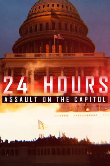 24 Hours: Assault on the Capitol Poster