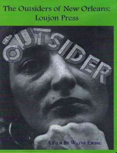 The Outsiders of New Orleans: Loujon Press Poster