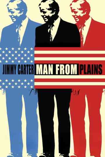 Jimmy Carter: Man from Plains Poster