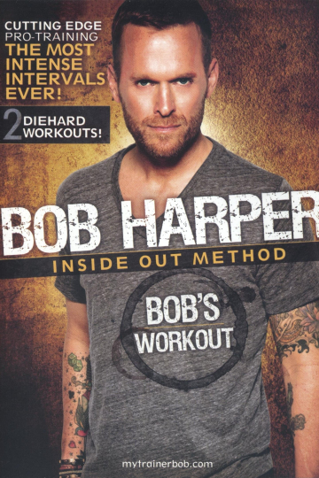 Bob Harper Inside Out Method  Bobs Workout 1