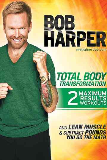 Bob Harper Total Body Transformation 2 Body Power Quick Bonus Poster