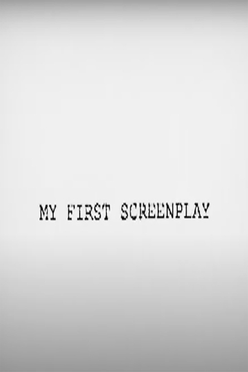 My First Screenplay