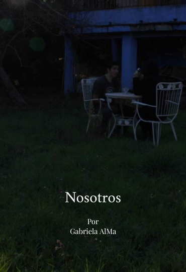 Nosotros Poster