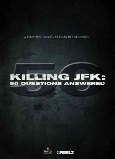 Killing JFK 50 Questions Answered