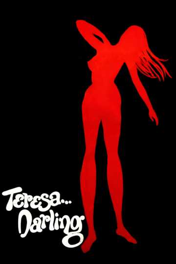 Teresa... Darling Poster