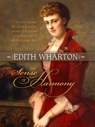 Edith Wharton The Sense of Harmony