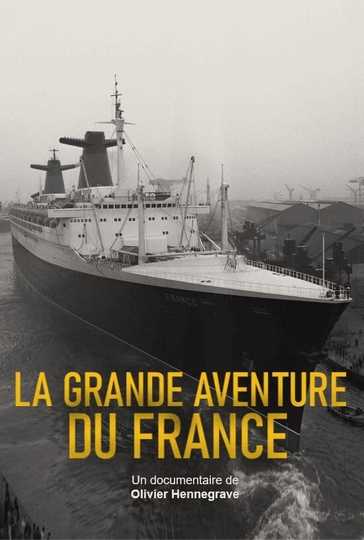 La grande aventure du France Poster