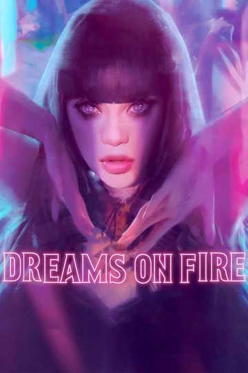 Dreams on Fire Poster