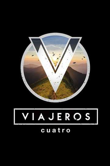 Viajeros Cuatro Poster