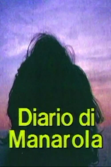 Diario di Manarola Appunti per un film sullesperienza di Telemaco Signorini alle cinque terre